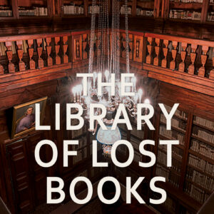 The Library of Lost Books